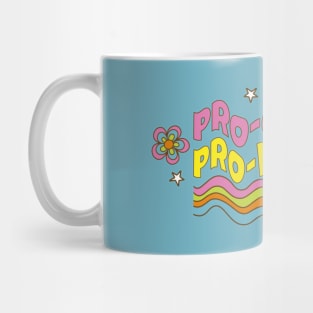 Pro-Choice Mug